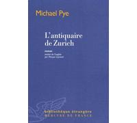 L'antiquaire de Zurich