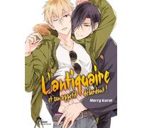 L'antiquaire et son appétit débordant ! - Morry Kuroi - Boy's Love - broché - Manga