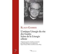 L'antique liturgie du rite des Gaules - Icône de la Liturgie céleste