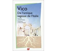 Giambattista Vico – L'Antique sagesse de l'Italie – Livre – Flammarion