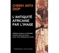 L'Antiquité Africaine par l'image