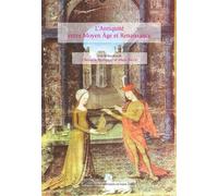 L'antiquité Entre Moyen Age Et Renaissance - L'antiquité Dans Les Livres Produits Au Nord Des Alpes Entre 1350 Et 1520