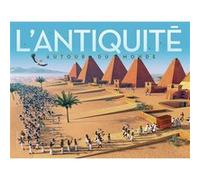 L'Antiquité Justine Willis (Auteur), Bruno Porlier (Traduction)