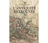 L'Antiquité retrouvée