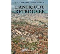 Aude Gros de Beler – L'Antiquité retrouvée – 6e édition – relié