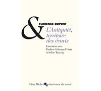 L'Antiquité, territoire des écarts: Entretiens avec Pauline Colonna d'Istria et Sylvie Taussig