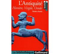 L'antiquité - Textes Choisis
