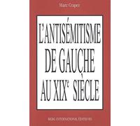 L'Antisémitisme de gauche au XIXe siècle