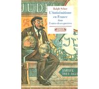 L'antisémitisme en France dans l'entre-deux-guerres: Prélude à Vichy