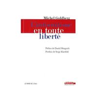 L'antisémitisme en toute liberté