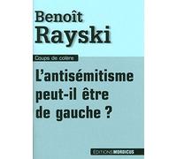 L'antisémitisme peut-il être de gauche
