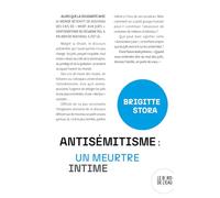 L'antisémitisme, un meurtre intime
