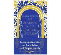 L'antre Des Louves - Tome 2 - La Maison À La Porte Dorée