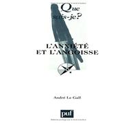 L'Anxiété et l'Angoisse