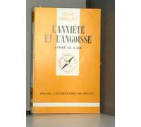 L'anxiété et l'angoisse
