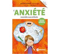 L'anxiété racontée aux enfants