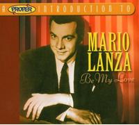 Lanza, Mario - A Proper Introduction to Mario Lanza