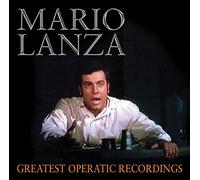 Lanza, Mario - Greatest Operatic. [Import]