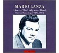 Lanza - Mario Lanza: Live at Hollywood Bowl