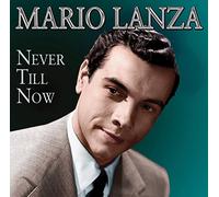 Mario Lanza – Never Till Now – Import (Sepia)