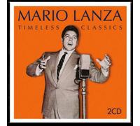 Lanza, Mario - Timeless Classics [Import]