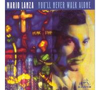Lanza, Mario - You'll Never Walk Alone