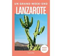 Lanzarote 2026-2027 Guide Un Grand W nd