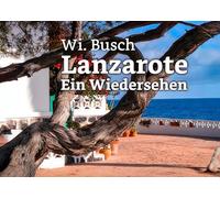 Lanzarote: Ein Wiedersehen