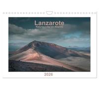 Lanzarote - Naturwunder im Atlantik (Wandkalender 2026 DIN A4 quer), CALVENDO Monatskalender: Landschaftsbilder der kanarischen Insel Lanzarote