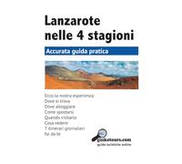 Lanzarote nelle 4 stagioni: Guida turistica online
