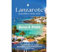 Lanzarote Reiseführer 2026-2027
