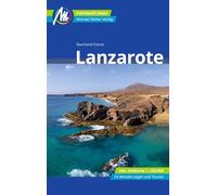 Lanzarote Reiseführer Michael Müller Verlag: Individuell reisen mit vielen praktischen Tipps