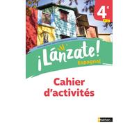 Edouard Clemente (dir.) – ¡Lánzate! Cahier d'activités Espagnol 4e – Broché (2023)