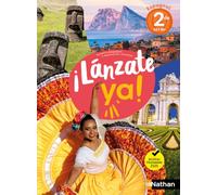 ¡Lánzate ya! Espagnol 2de