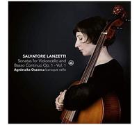 Lanzetti / Oszanca - Sonatas Violoncello 1 [Compact Discs]