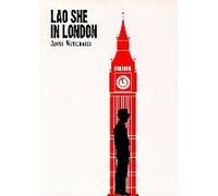 Lao She In London