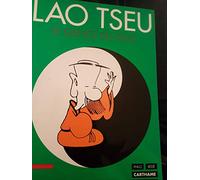 Lao Tseu Tome 1: Le silence du sage