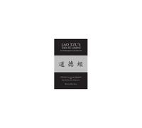 Lao Tzu's Tao Te Ching Psychotherapeutic Commentaries