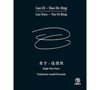Lao Zi Dao De Jing Lao Tseu Tao Te King: Règle Voie Vertu