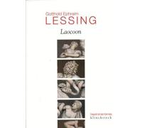 Laocoon ou Des frontières respectives de la peinture et de la poésie de Lessing, Gotthold Ephraim (2011) Broché