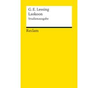 Laokoon oder Über die Grenzen der Malerei und Poesie: Studienausgabe