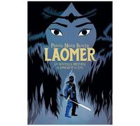 Laomer: La nouvelle histoire de Lancelot du Lac