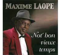 Laope Maxime - Not' bon vieux temps