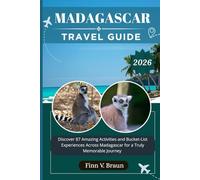 LAOS TRAVEL GUIDE: Discover 89 Amazing Activities and Bucket-List Experiences Across Laos for a Truly Memorable Journey