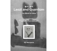 Laozi and Quantum: The World of Value