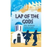 Lap of the Gods by Jill Dudley Jill Dudley, (Auteur)