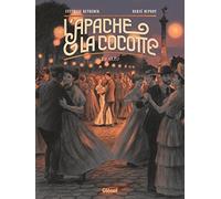 L'Apache & la Cocotte - Tome 02: Cléo
