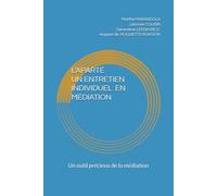 L'APARTÉ, UN ENTRETIEN EN MÉDIATION