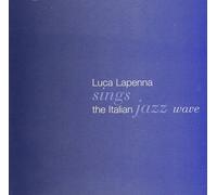 Lapenna,Luca - Sings The Italian Jazz Wave [Import]
