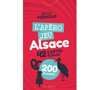 L'APERO Jeu Alsace ELSASS - 42 Cartes A Jouer - 200 BLAGUES: Jeu en Francais ET en ALSACIEN !